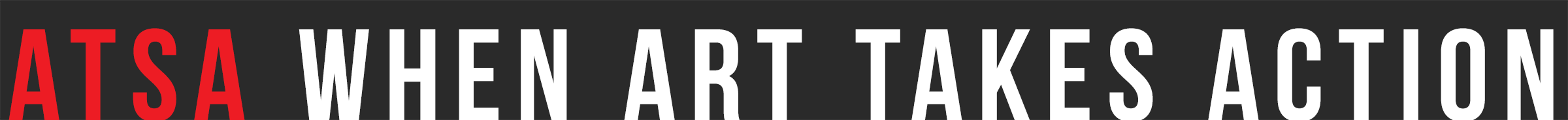 ATSA, quand l'art passe à l'action